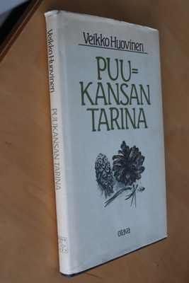 Veikko Huovinen : Puukansan tarina ( 4.p. 1985 )