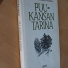 Veikko Huovinen : Puukansan tarina ( 4.p. 1985 ) - pikkukuva 1