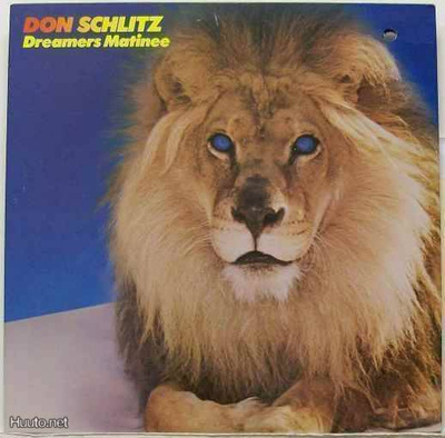 DON SCHLITZ :: DREAMERS MATINEE :: VINYYLI LP 1980 USA