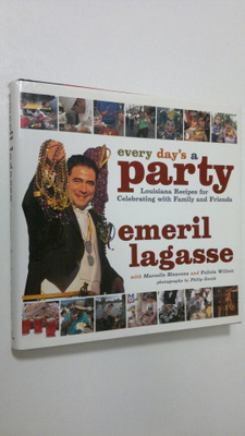 Emeril Lagasse : Every Day's a Party : Louisiana recipes ...