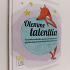 Olemme talenttia : tarinoita matkailuosaamisen kehittämis... - pikkukuva 1