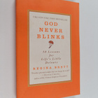 Regina Brett : God Never Blinks - 50 Lessons for Life's L... - pikkukuva 1