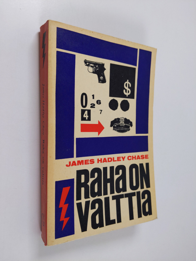 James Hadley Chase : Raha on valttia