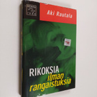 Aki Rautala : Rikoksia ilman rangaistuksia - pikkukuva 1