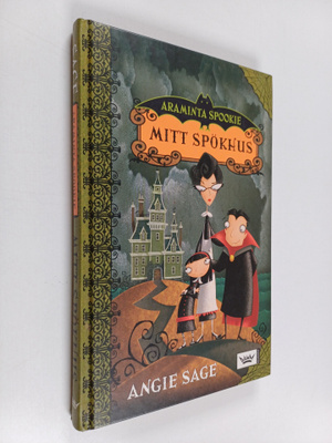 Angie Sage : Mitt spökhus