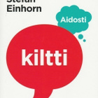 Stefan Einhorn: Aidosti kiltti - pikkukuva 1