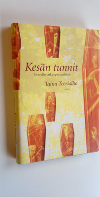 Taina Teerialho : Kesän tunnit : Gravelin laskuopin mukaan