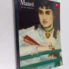 Alan Krell : Manet and the painters of contemporary life - pikkukuva 1