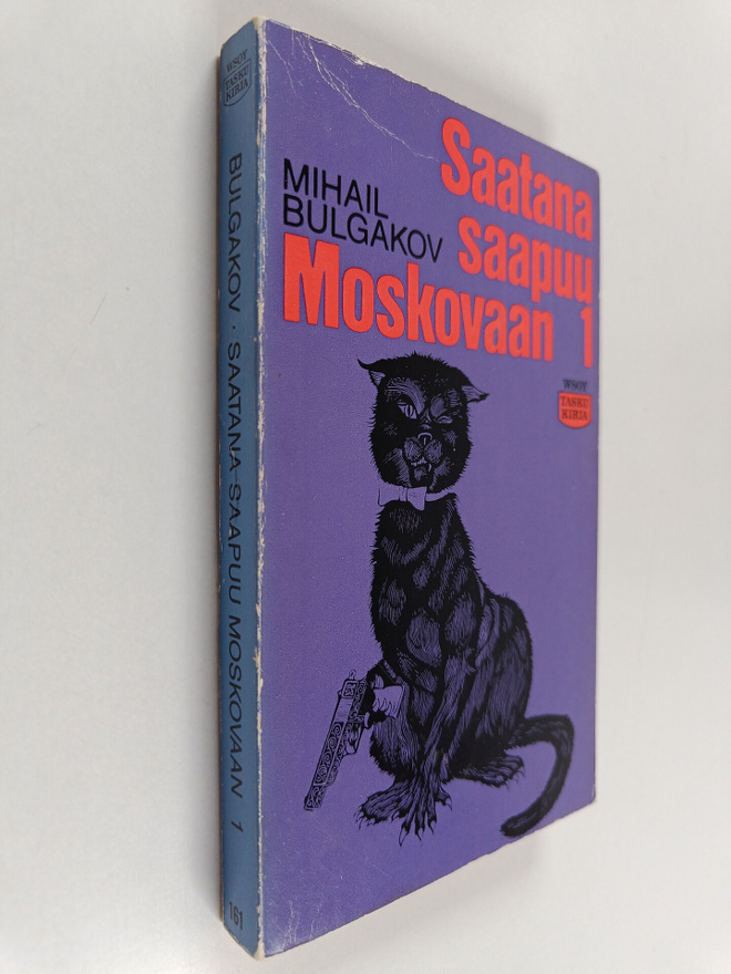 Mihail Bulgakov : Saatana saapuu Moskovaan 1