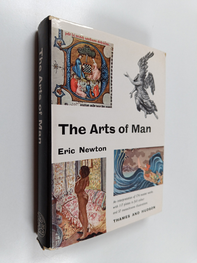Eric Newton : The arts of man
