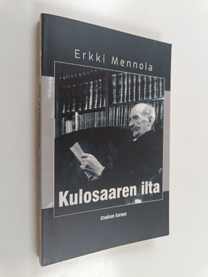 Erkki Mennola : Kulosaaren ilta : K. J. Ståhlberg ja kunn...