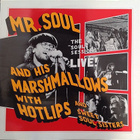Mr Soul And His Marshmallows With Hotlips - pikkukuva 1