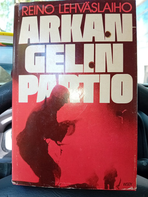 Lehväslaiho : Arkangelin partio ( SIS POSTIKULU )
