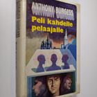 Anthony Burgess : Peli kahdelle pelaajalle - pikkukuva 1