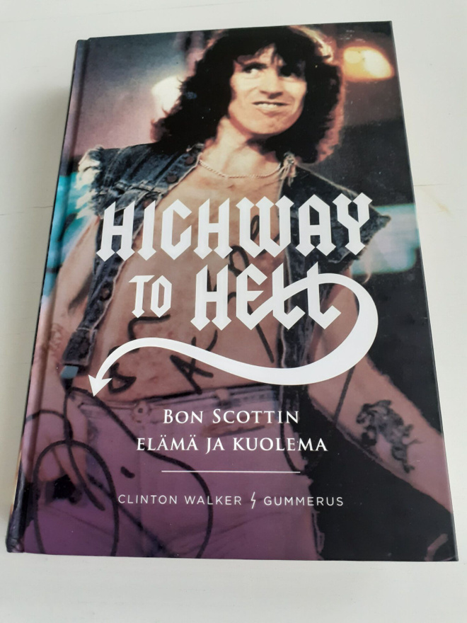 Highway To Hell Bon Scottin Elämä ja Kuolema