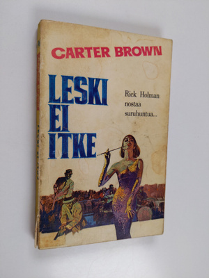 Carter Brown : Leski ei itke