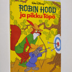 Walt Disney : Robin Hood ja pikku Töpö : Disneyn satuluke... - pikkukuva 1
