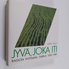 Jarkko Heino : Jyvä, joka iti : Raision Yhtymän tarina 19... - pikkukuva 1