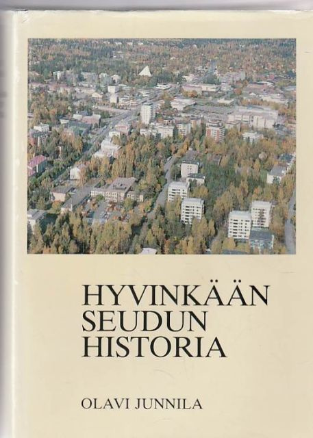 Olavi Junnila : Hyvinkään seudun historia
