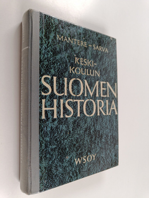 Oskari Mantere : Keskikoulun Suomen historia