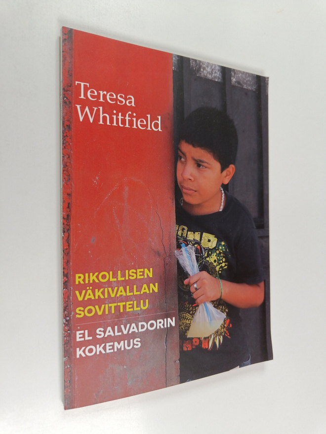 Teresa Whitfield : Rikollisen väkivallan sovittelu : El S...