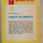 Vic Suneson Pianisti on ammuttu - pikkukuva 2