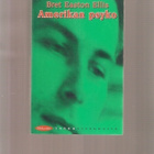 Ellis, Bret Easton: Amerikan Psyko, Pikku-idis 1995, 3.p, K3 - pikkukuva 1