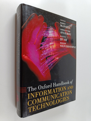 Robin Mansell : The Oxford Handbook of Information and Co...