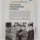 Yrjö Keinonen : Kärkijoukkona Syvärille - pikkukuva 2