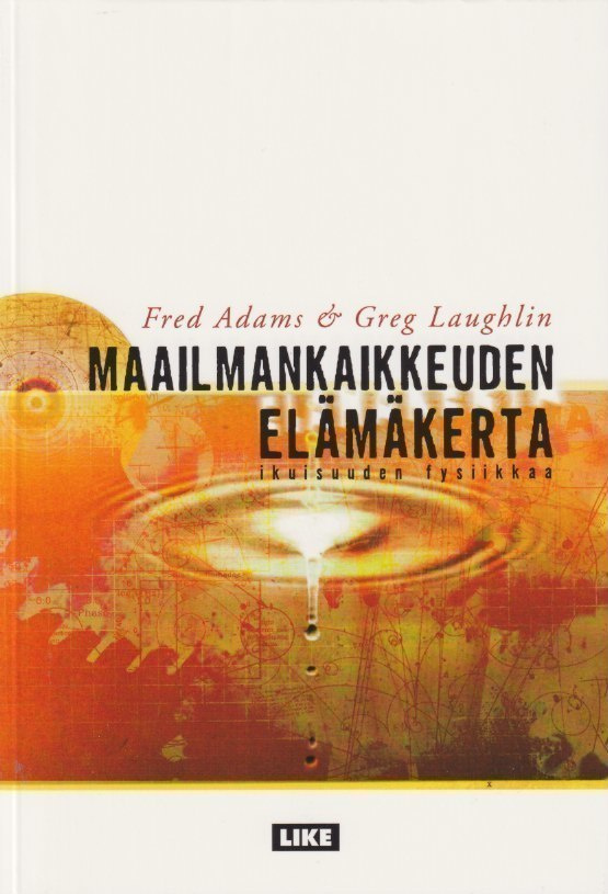 Fred Adams: Maailmankaikkeuden elämäkerta