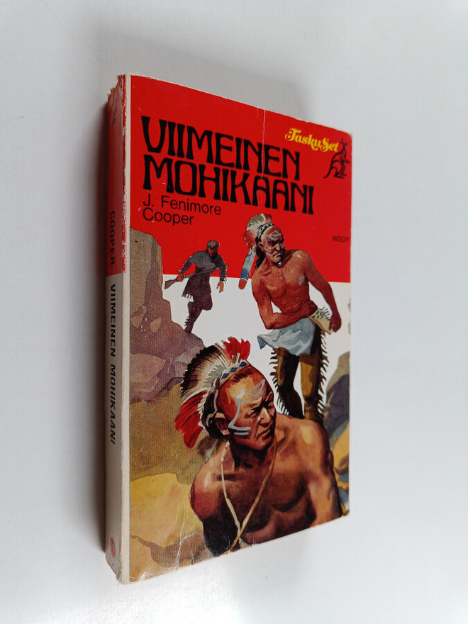 James Fenimore Cooper : Viimeinen mohikaani : Kertomus vu...