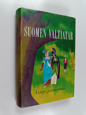 Lempi Jääskeläinen : Suomen valtiatar : historiallinen ro...