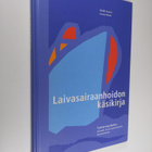 Heikki Saarni : Laivasairaanhoidon käsikirja - pikkukuva 1