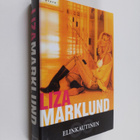 Liza Marklund : Elinkautinen - pikkukuva 1