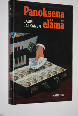 Lauri Jalkanen : Panoksena elämä