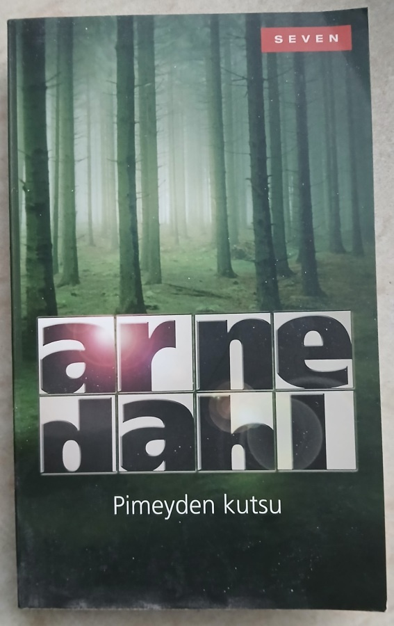 Aarne Dahl Pimeyden kutsu