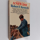 Bill Adler : A new day : Robert F. Kennedy - pikkukuva 1