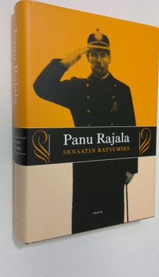Panu Rajala : Senaatin ratsumies