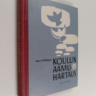 Lauri Mikkola : Koulun aamuhartaus - pikkukuva 1