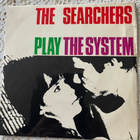 THE SEARCHERS: Play The System- EP * UK 1964 - pikkukuva 1