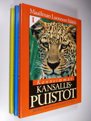 Kauneimmat kansallispuistot 1-3 : Afrikka, Amerikka, Grön...