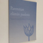 Ulpu Marjomaa : Paremman elämän puolesta : Suomen kansant... - pikkukuva 1