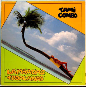 Tami Combo - Lambadas Tropicanas LP