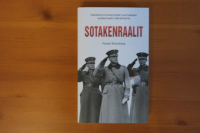 Robert Brantberg:Sotakenraalit.2.p.2011.Nid.Hyvä!