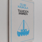 Olavi Kaukola : Tulkoon ihminen - pikkukuva 1