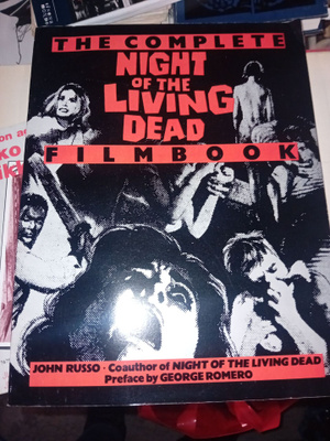 Russo : The Complete Night of the Living Dead Filmbook