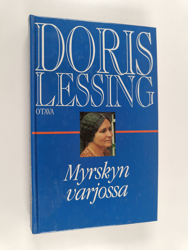 Doris Lessing : Myrskyn varjossa