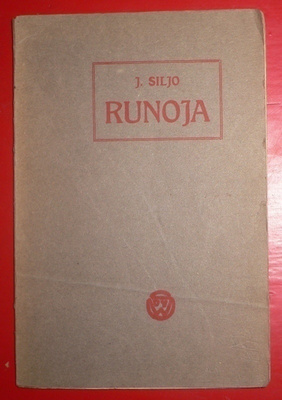 Juhani Siljo : Runoja 1910 1.p.