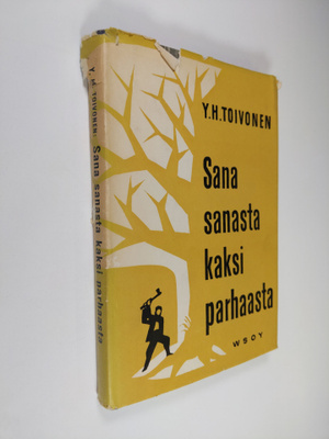 Y. H. Toivonen : Sana sanasta kaksi parhaasta