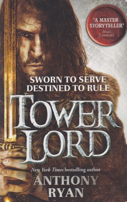 Anthony Ryan: Tower Lord